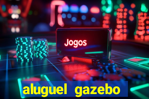 aluguel gazebo porto alegre